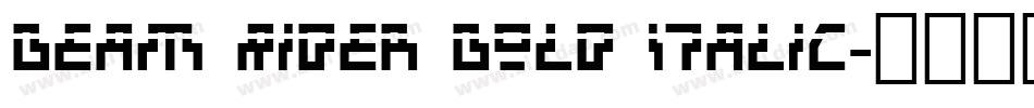 Beam Rider Bold Italic字体转换